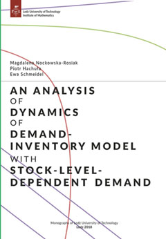 Book cover for An Analysis of Dynamics of Demand - Inventory Model with Stock - Level - Dependent  Demand