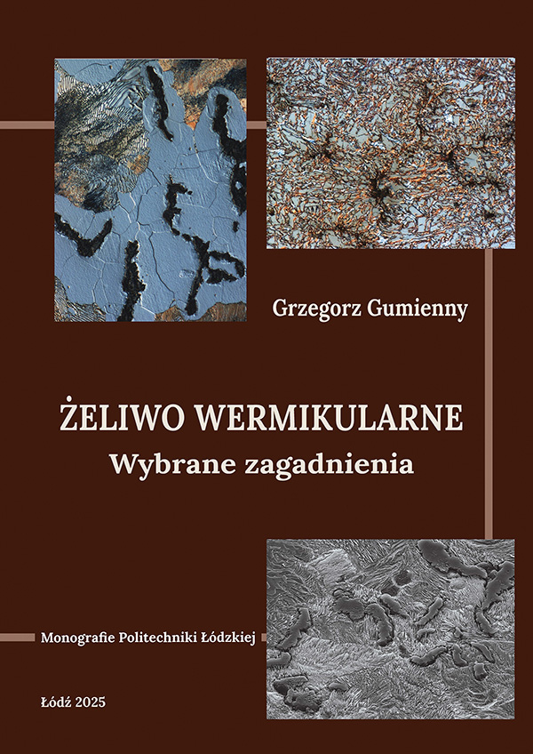 Żeliwo wermikularne. Wybrane zagadnienia