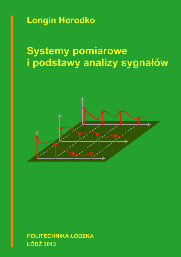 Systemy pomiarowe i podstawy analizy sygnałów
