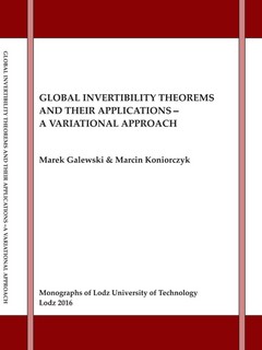 Global Invertibility Theorems and Their Applications ‒ a Variational Approach