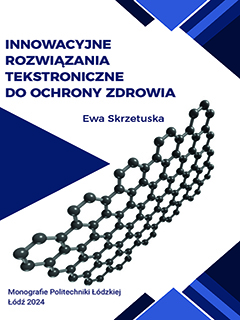 Innowacyjne rozwiązania tekstroniczne do ochrony zdrowia